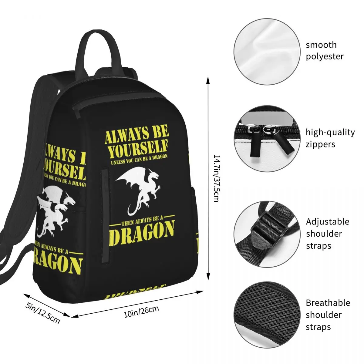 Always Be Yourself Dragon Backpack Student BookBag Boys Girls School Bag Laptop Shoulder Bags Men Women
