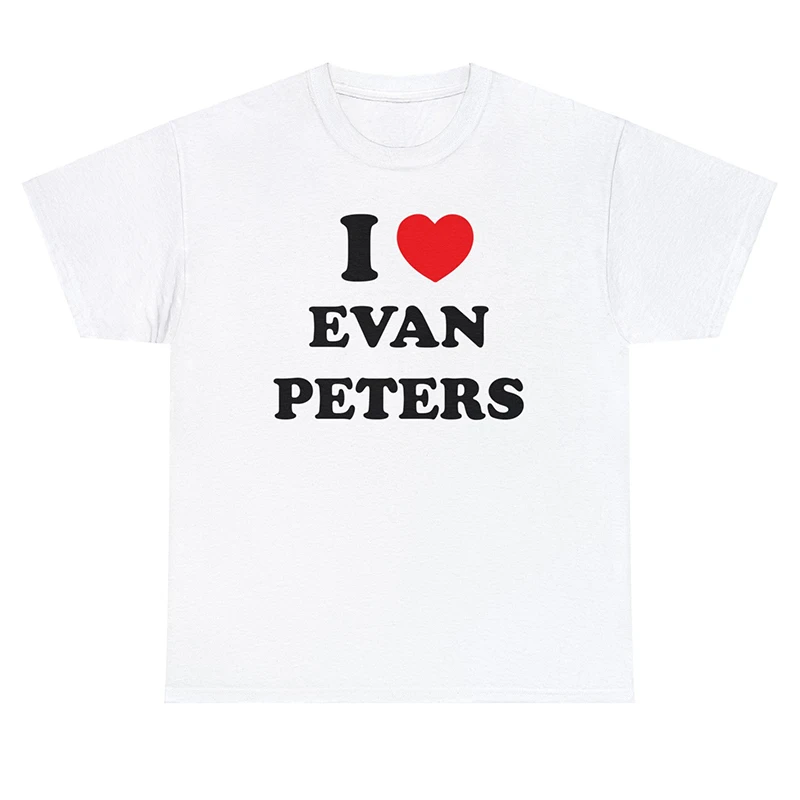 เสื้อยืดผ้าฝ้ายลาย I Love Evan peters สำหรับผู้หญิงเสื้อยืดกราฟฟิคคุณภาพสูงเสื้อฮาราจูกุแฟชั่นกอธเทรนดี้เสื้อยืด Y2k เสื้อผ้าน่ารัก