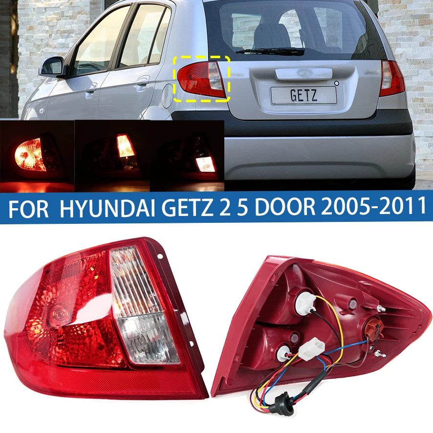 

For Hyundai GETZ 2 5 DOOR 2005-2011 Car Tail light Rear Bumper Light Stop Brake Lamp Turn Signal Warning