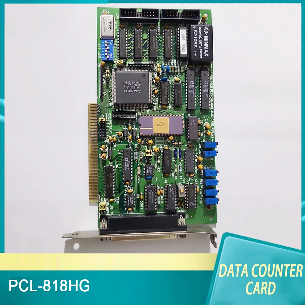 

PCL-818HG HIGH PERFORMANCE DAS CARD REV A3 Data Capture Card 16-Channel ISA Bus For Advantech High Quality Fast Ship