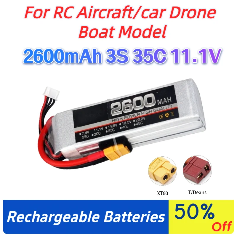 

2600mAh 3S 35C 11.1V Lipo Battery XT60-T Deans for RC Aircraft/car Drone Boat Model Accessories Rechargeable Li-Ion Batteries