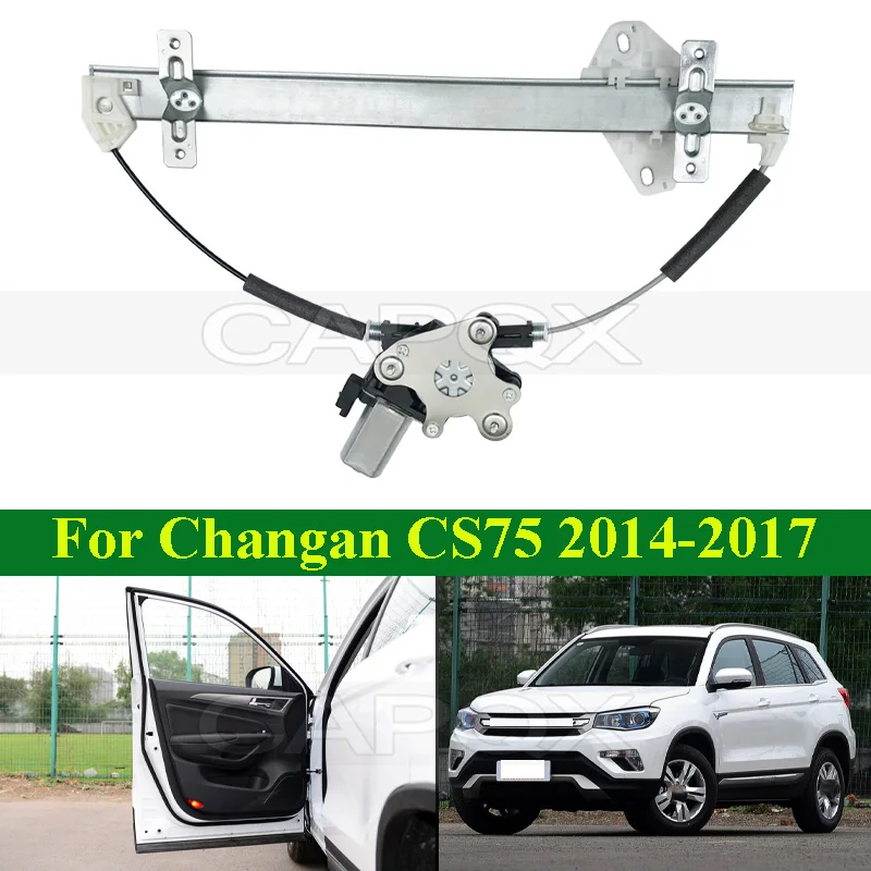 

CAPQX Electric Window Regulator Bracket For Changan CS75 2014-2017 Front Rear Window Glass Lift Regulator Window Power Lifter