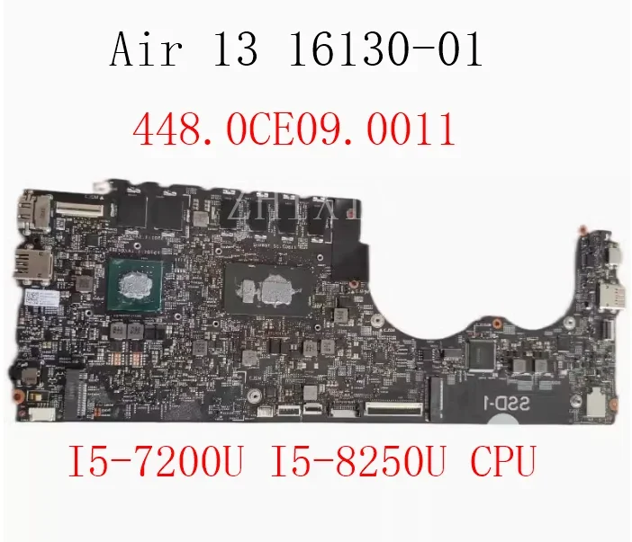 

For Xiaomi Air13 16130-01 161301-cn laptop motherboard with I5-7200U i5-8250U CPU mx250 17805-1 448.0CE09.0011 mainboard