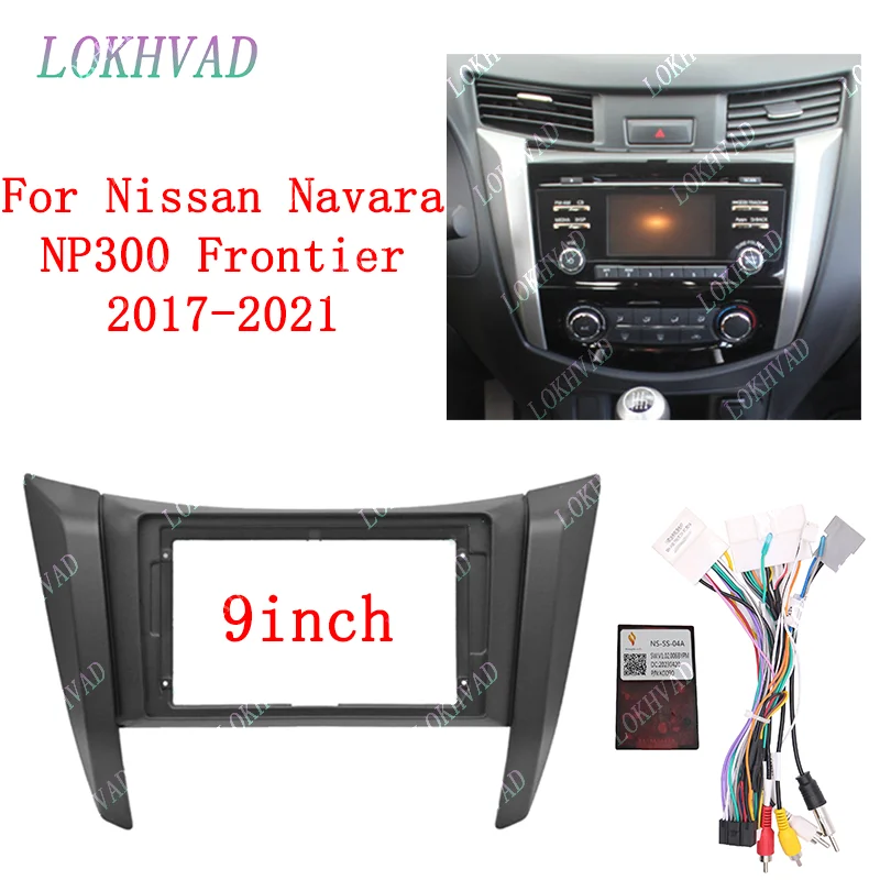 LOKHVAD 2Din 9 Inch Car Radio DVD GPS Mp5 Plastic Fascia Panel Frame（For Nissan Navara NP300 Frontier 2017-2021） Dash Mount