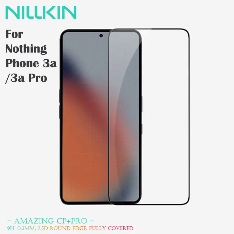 2025 جديد! NILLKIN CP+PRO 9H Glass for Nothing Phone 3a Pro، 99% HD Clear مضاد للوهج، تغطية كاملة 0.33 مم فيلم عالي الدقة خالٍ من الفقاعات