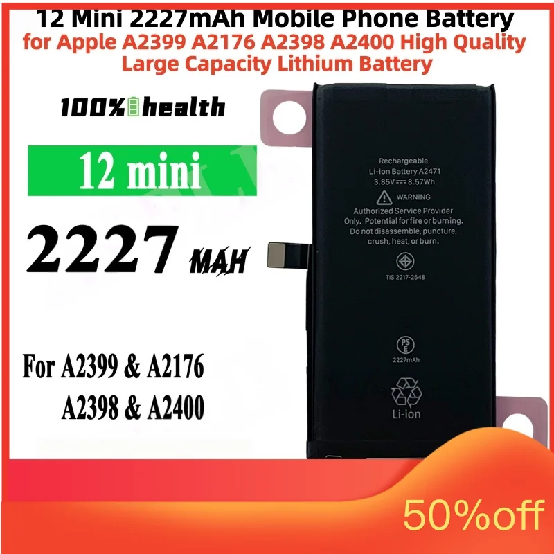 12 Mini 2227mAh Mobile Phone Battery for Apple A2399 A2176 A2398 A2400 High Quality Large Capacity Lithium Battery