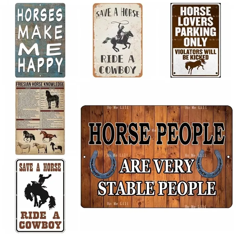 Plaque murale en métal « Horse Knowledge Save A Horse Ride A Cowboy Make Me Happy » pour les amoureux des chevaux