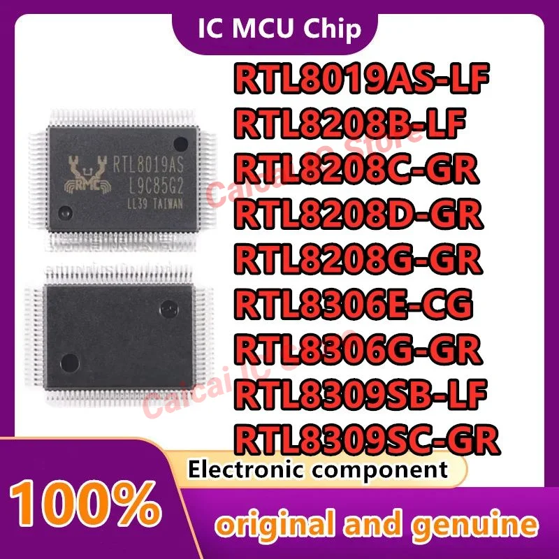 10PCS RTL8208B RTL8306E RTL8306G RTL8208C RTL8208D RTL8208G RTL8019AS RTL8309SB RTL8309SC LF GR CG Ethernet controller chip IC