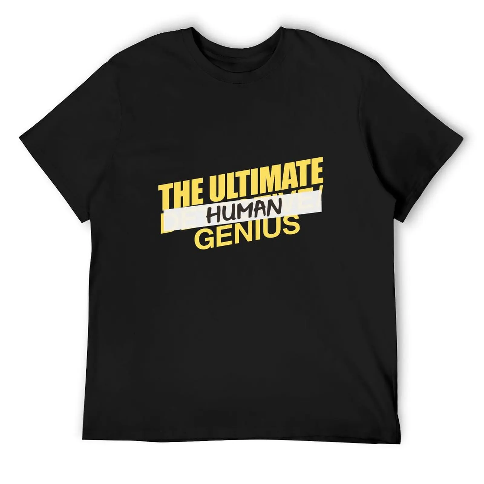 The Ultimate Human/Genius - Brooklin Nine-Nine T-Shirt custom t shirt oversized graphic t shirt vintage men clothings