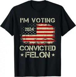 T-shirt unisexe Trump 2024 Convicted Felon, I'm V18th Convicted Felon, 2024