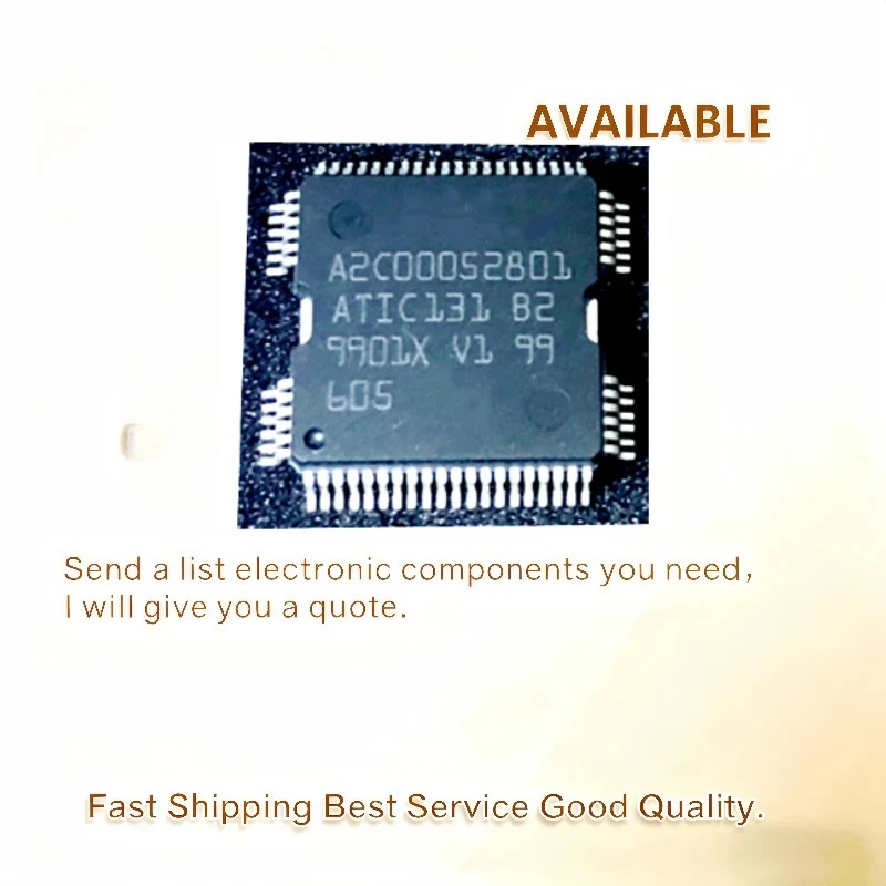 10PCS/LOT  Brand new original  A2C00052801 ATIC131 B2 ATIC131B2 QFP-64 Computer board fuel injector drive Chips