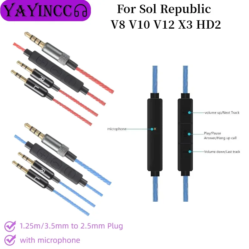 

YAYINCC Plug and Play High quality audio cable For Sol Republic V8 V10 V12 X3 HD2 headphone 3.5mm to 2.5mm plug with microphone