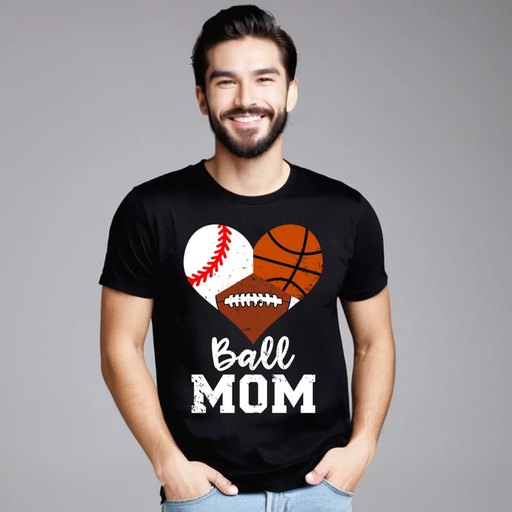 Ball Mom Funny Baseball Football Graphic Father Day 100% Cotton Crewneck Mens Tops Tees Tee Shirts Funny Short Sleeve Tshirts