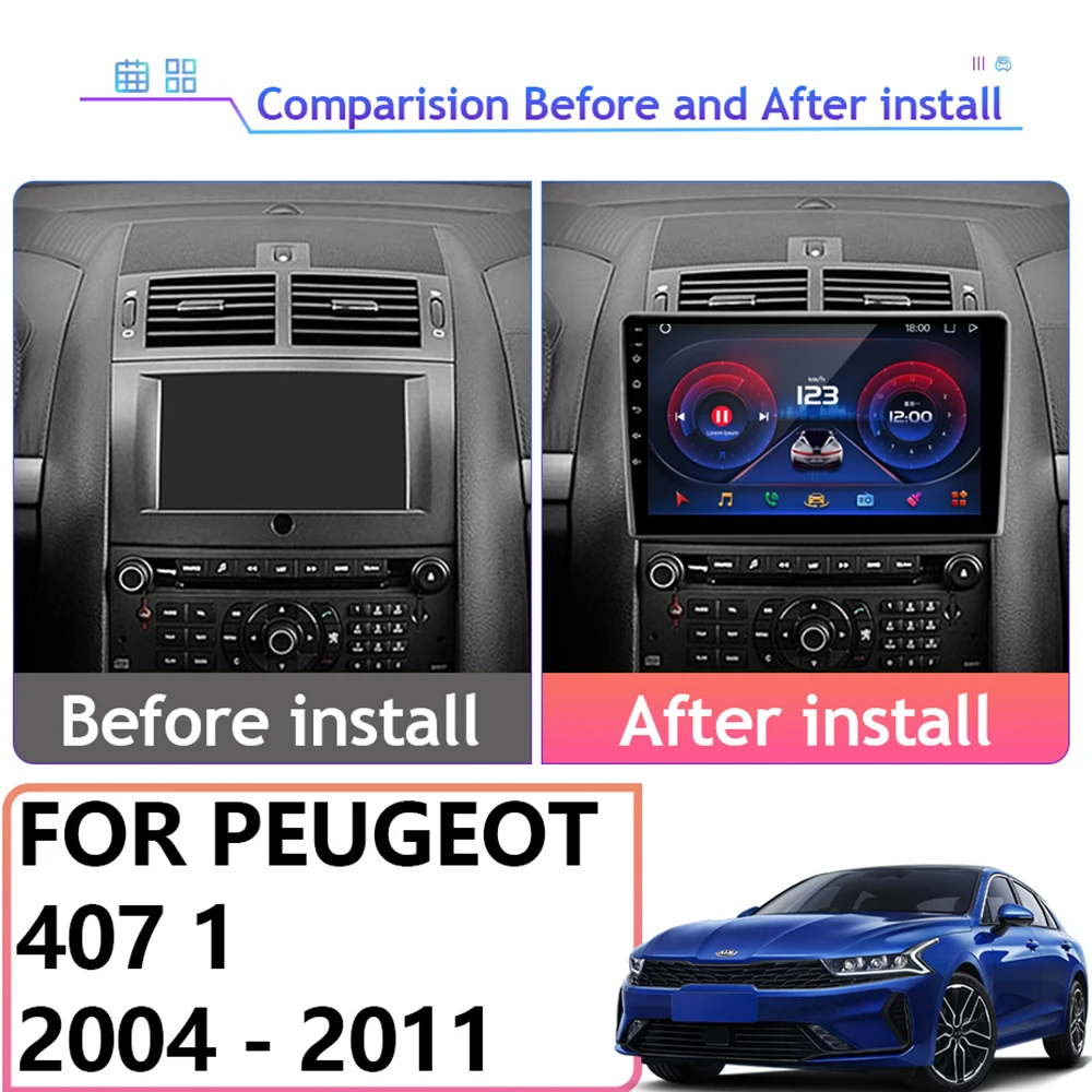 Android Auto For Peugeot 407 1 2004 - 2011 Car Radio Video Multimedia Player Navigation GPS Carplay Stereo 5G Wifi No 2Din DVD