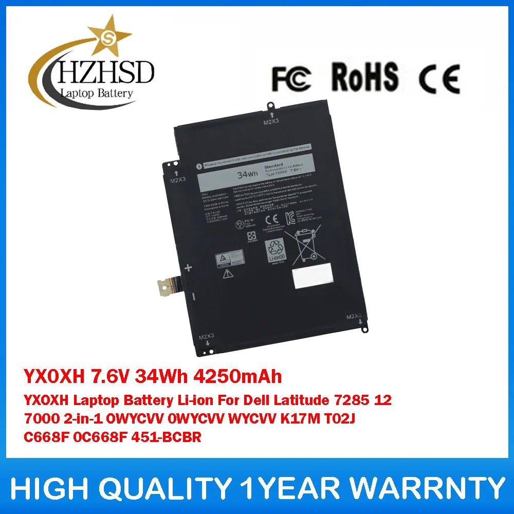 

YX0XH 7.6V 34Wh 4250mAh YXOXH Laptop Battery Li-ion For Dell Latitude 7285 12 7000 2-in-1 OWYCVV 0WYCVV WYCVV K17M T02J C668F
