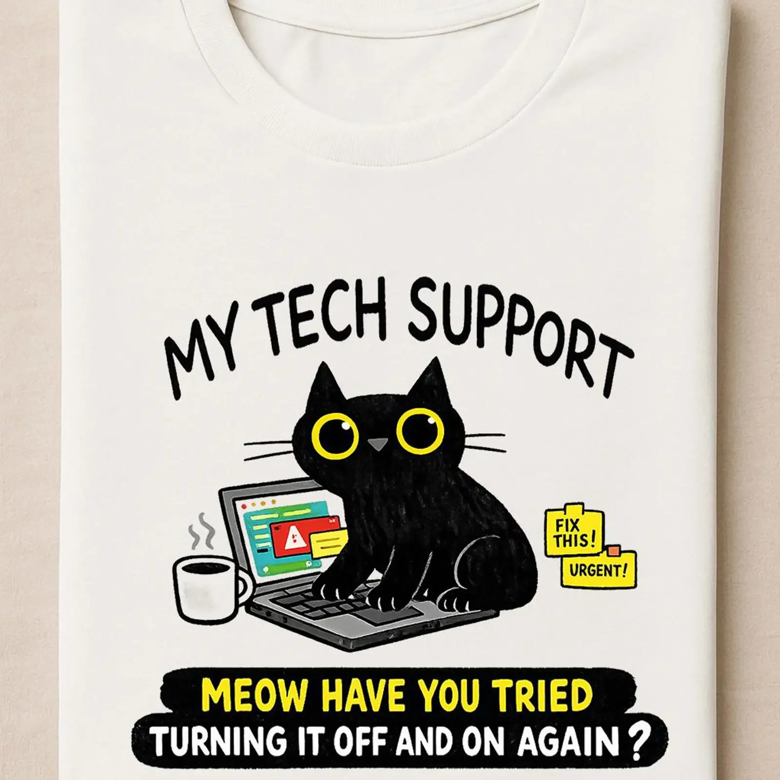 My Tech Support Is a CaT T Shirt Funny IT Humor Programmer Work From Home Geek vintage Washed Casual Versatile Slightly fashion