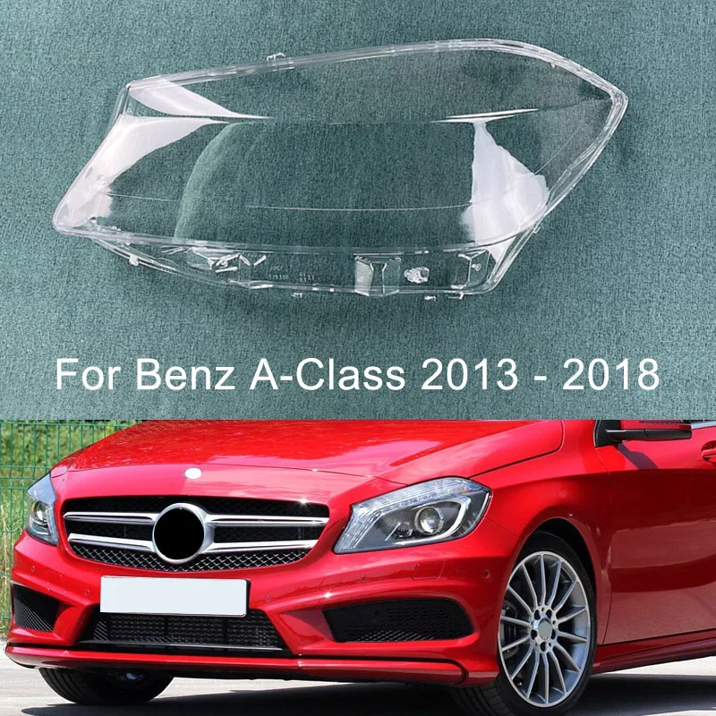 

For 2013-2018 Benz W176 A-Class A180 A200 A250 A260 A45 AMG Headlamps Cover Transparent Lampshade Headlight Shell Plexiglass