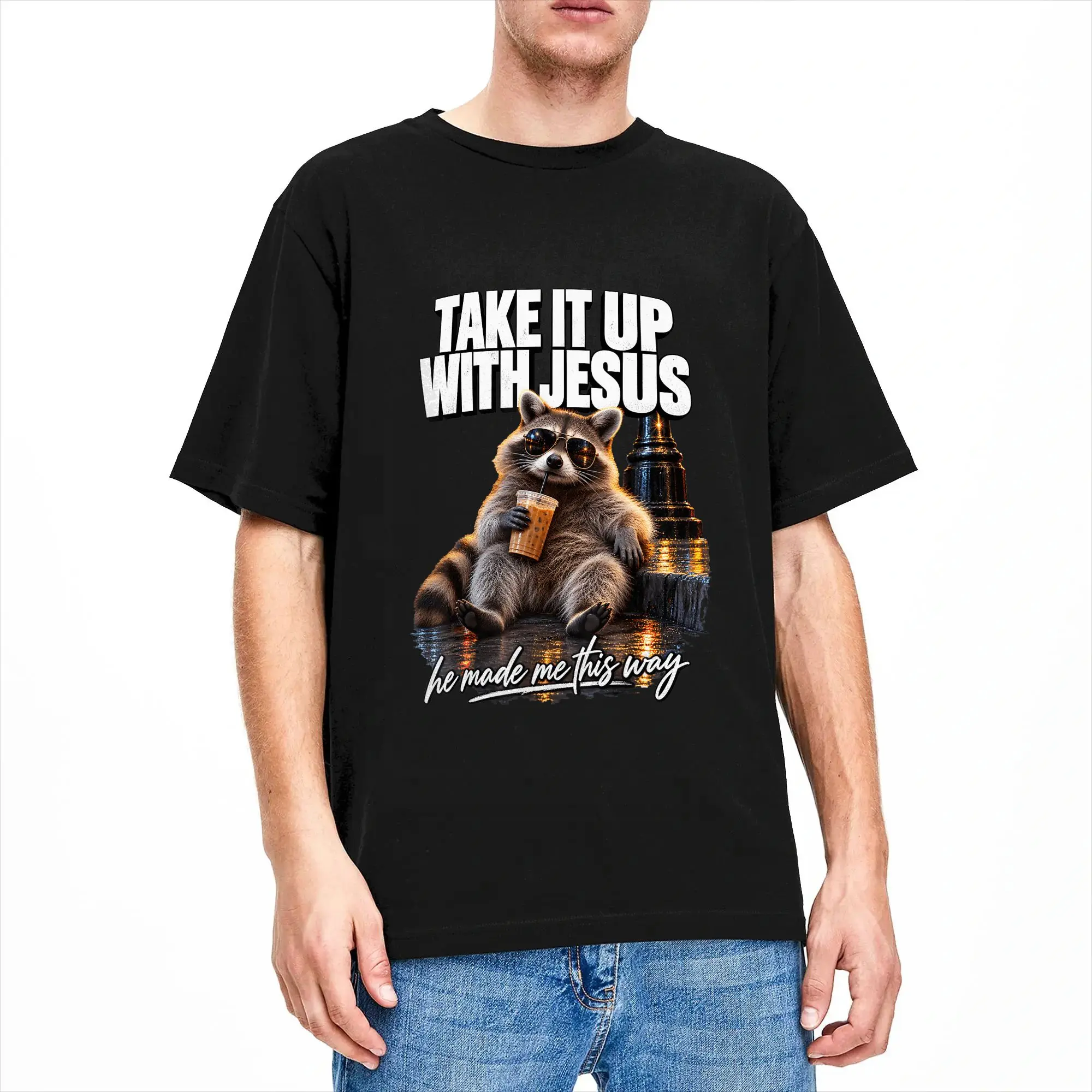 Funny Raccoon Take It Up with Jesus Christian Humor Quote T-Shirts for Men  Casual Pure Cotton Tee Shirt Short Sleeve T Shirt