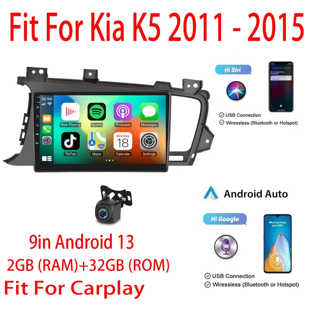 

9"Android 13 For Kia K5 2011 - 2015 Car Stereo GPS Navigation 2+32G Fit For Carplay Android Auto10in Car Radio AHD Backup Camera