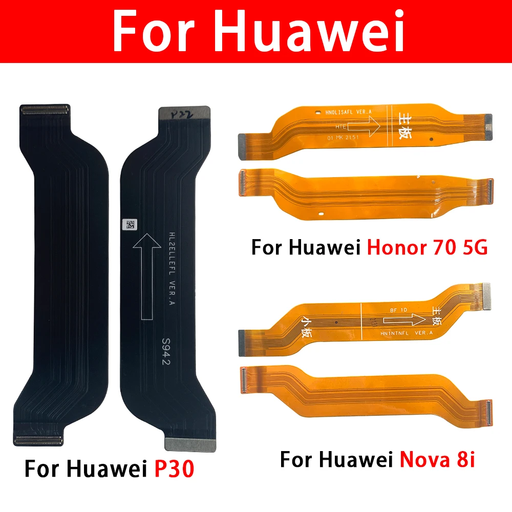 

10 Pcs Main Motherboard Flex Cable Replacement parts For Huawei Nova 7i 8i 9 Se 8 Pro Honor 50 5G X9 P30 HL1 HL2 P40 P50 Pro