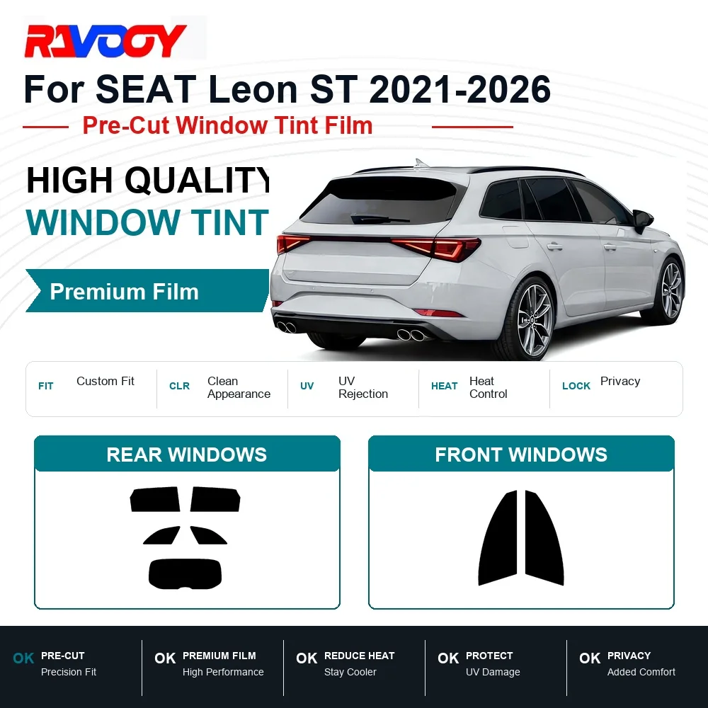 Premium Pre-Cut Window Tint For SEAT Leon ST 2021-2026 Front & Rear Windows UV Heat Rejection Privacy Film
