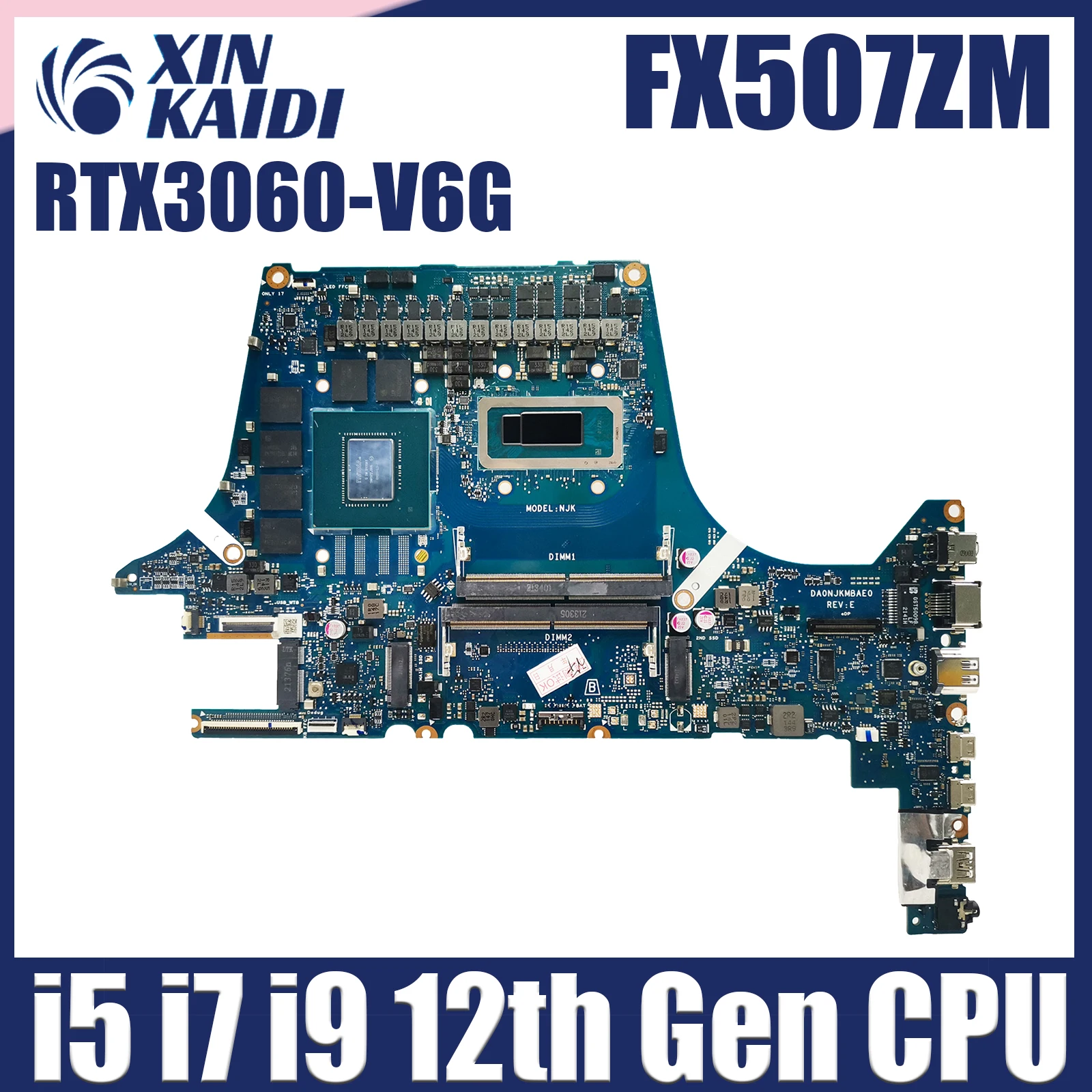 

Mainboard For ASUS FX507ZM FX517ZM FX517ZR FX707ZM FX507ZR FX507ZR FX707ZR TUF707Z TUF517Z, i5, i7, i9 12th Laptop Motherboard