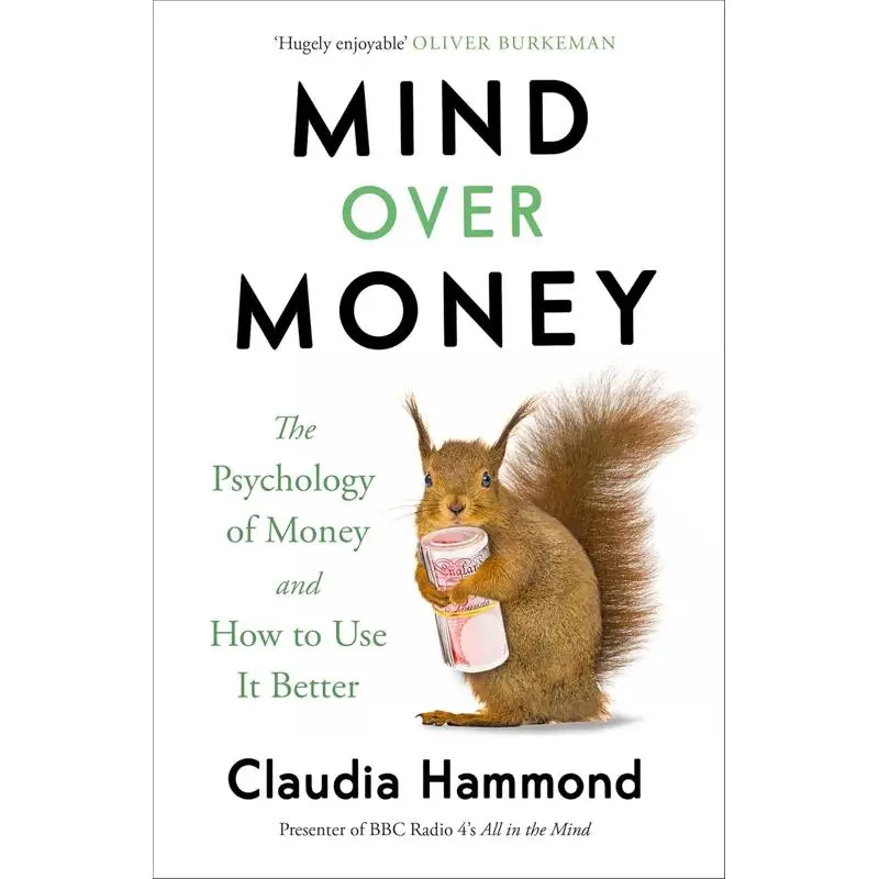 

Mind Over Money Claudia Hammond Canongate Books 9781782112068 Book