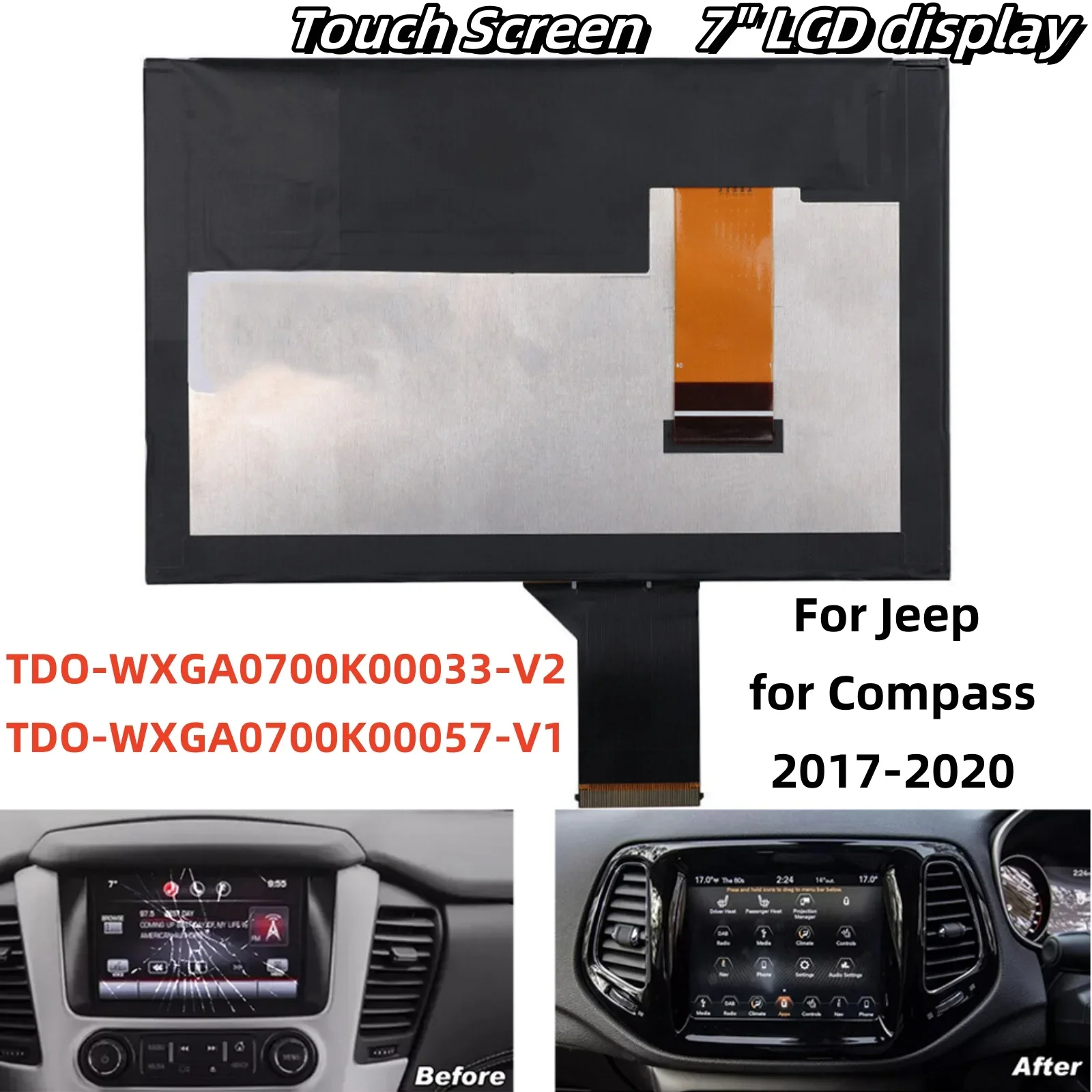 Car Display For Jeep For Compass 2017-2020 TDO-WXGA0700K00033-V2 TDO-WXGA0700K00057-V1 Radio Navigation LCD Display Touch Screen