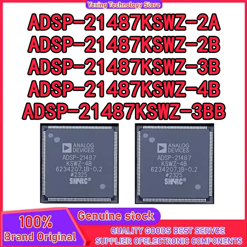 ADSP-21487KSWZ-2A ADSP-21487KSWZ-2B ADSP-21487KSWZ-3B ADSP-21487KSWZ-4B ADSP-21487KSWZ-3BB QFP176 IC chipset New Original in sto