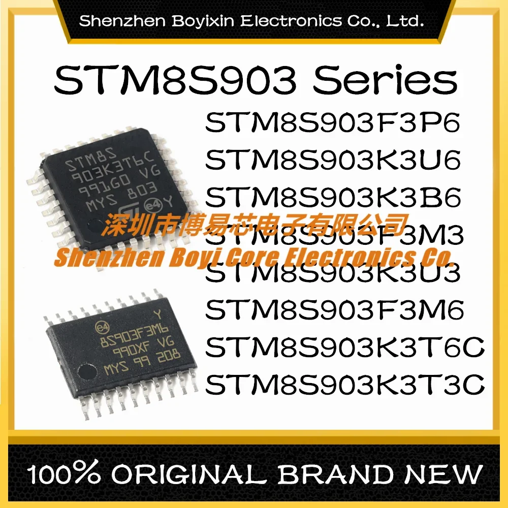 

STM8S903F3P6 STM8S903K3U6 STM8S903K3B6 STM8S903F3M3 STM8S903K3U3 STM8S903F3M6 STM8S903K3T6C STM8S903K3T3C New Original Genuine