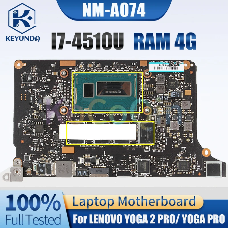 NM-A074 For LENOVO YOGA 2 PRO YOGA PRO Laptop Motherboard SR1EB I7-4510U RAM 4G 5B20G38213ZZ Notebook Mainboard Full Tested