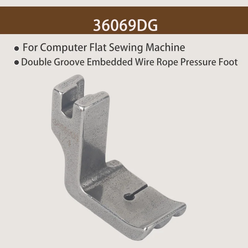 36069DG Double Groove Embedded Wire Rope All Steel P69dg Pressure Foot 1/8 3/16 Industrial Sewing Machine Accessories