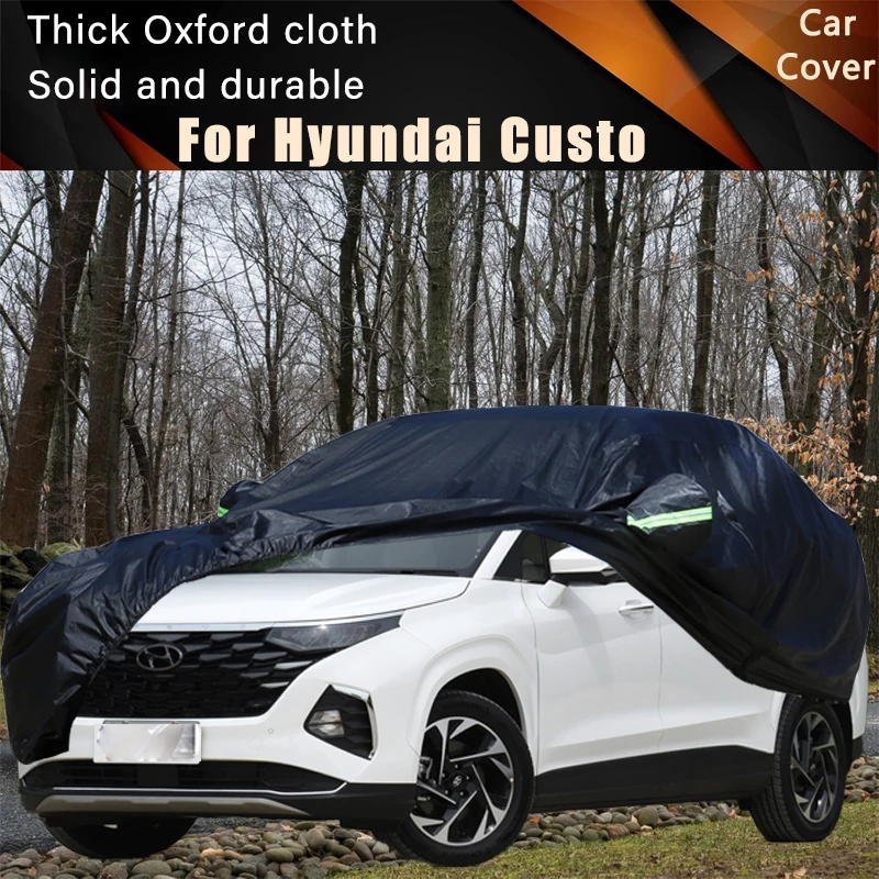 

Для Hyundai Custo автомобильные полные внешние чехлы уличные водонепроницаемые пылезащитные солнцезащитные дождевые снежные защитные внешние автомобильные аксессуары
