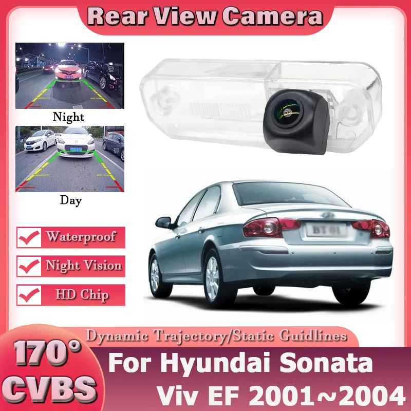 Backup Rear View camera For Hyundai Sonata Viv EF 2001 2002 2003 2004 Dynamic Night Vision Parking Ccamera license Plate Camera