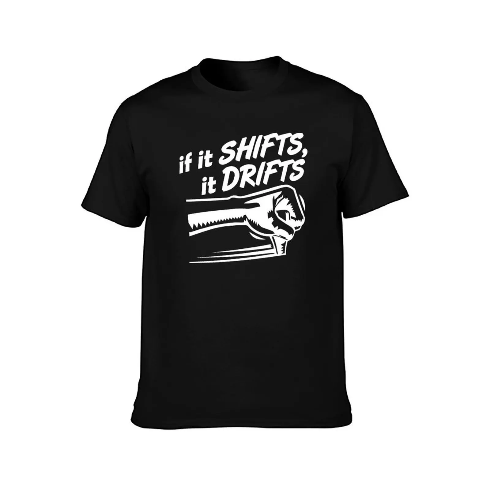 if it SHIFTS, it DRIFTS (1) T-Shirt, Summer Casual Cotton Tee, Oversized Streetwear Tops, Vintage Graphic Print, 100% Cotton