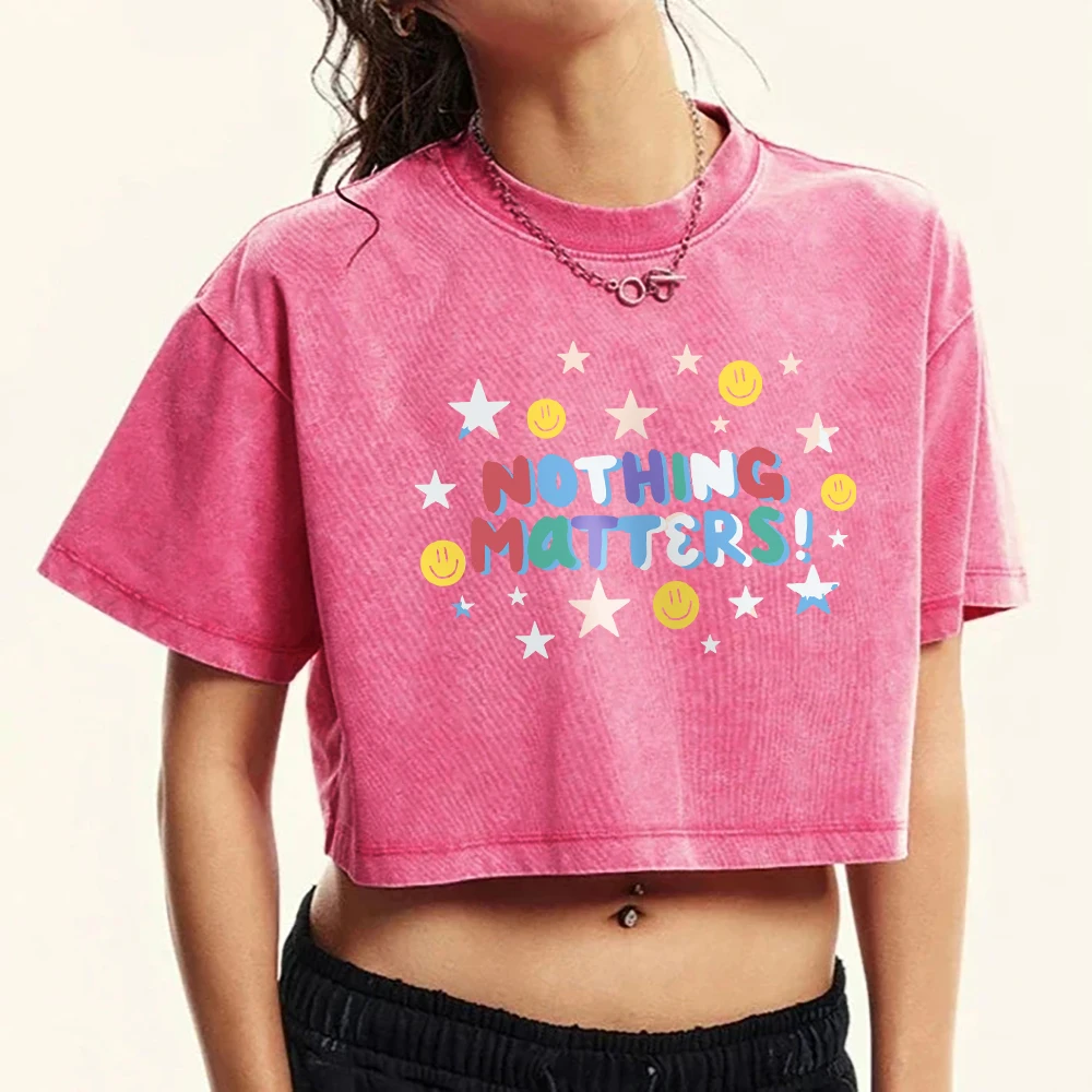 Nothing Matters Color Letter Star Printed Women Washed T Shirt Slim Clothing Cotton Street T-Shirts Fitness Summer Short Sleeve