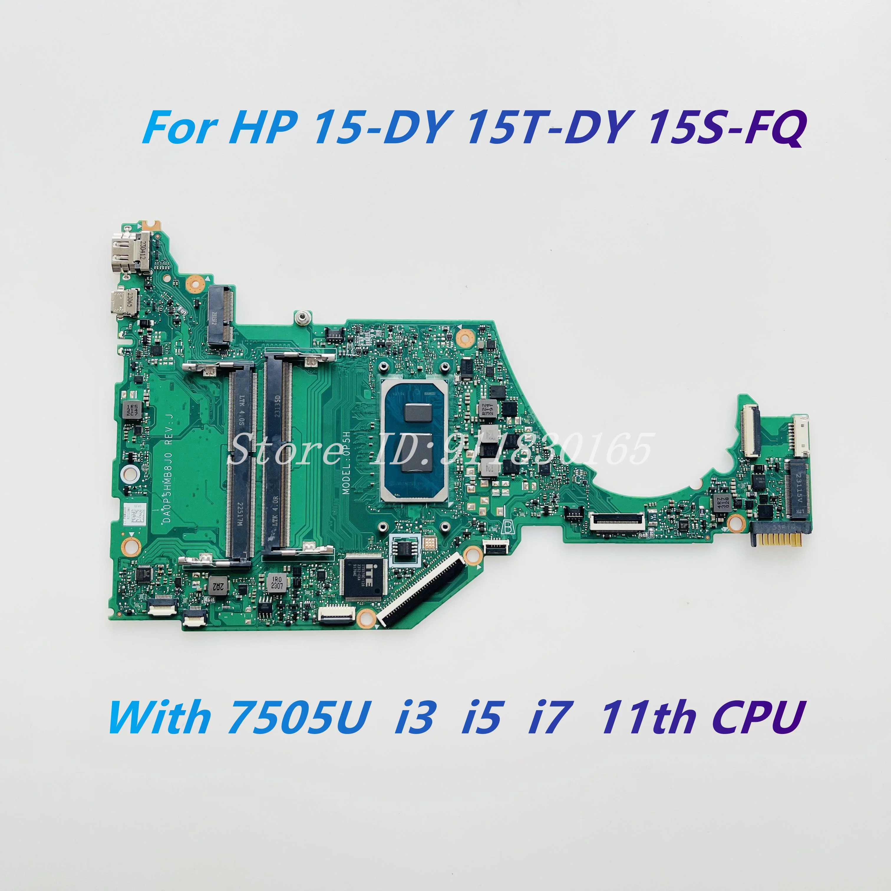 For HP 15-DY 15S-FQ 15S-FR 0P5H Laptop Motherborad With 7505U I3 I5 I7 11th CPU DA0P5HMB8F1 DA0P5HMB8E0 DA0P5HMB8J0 DA0P5HMB8F0