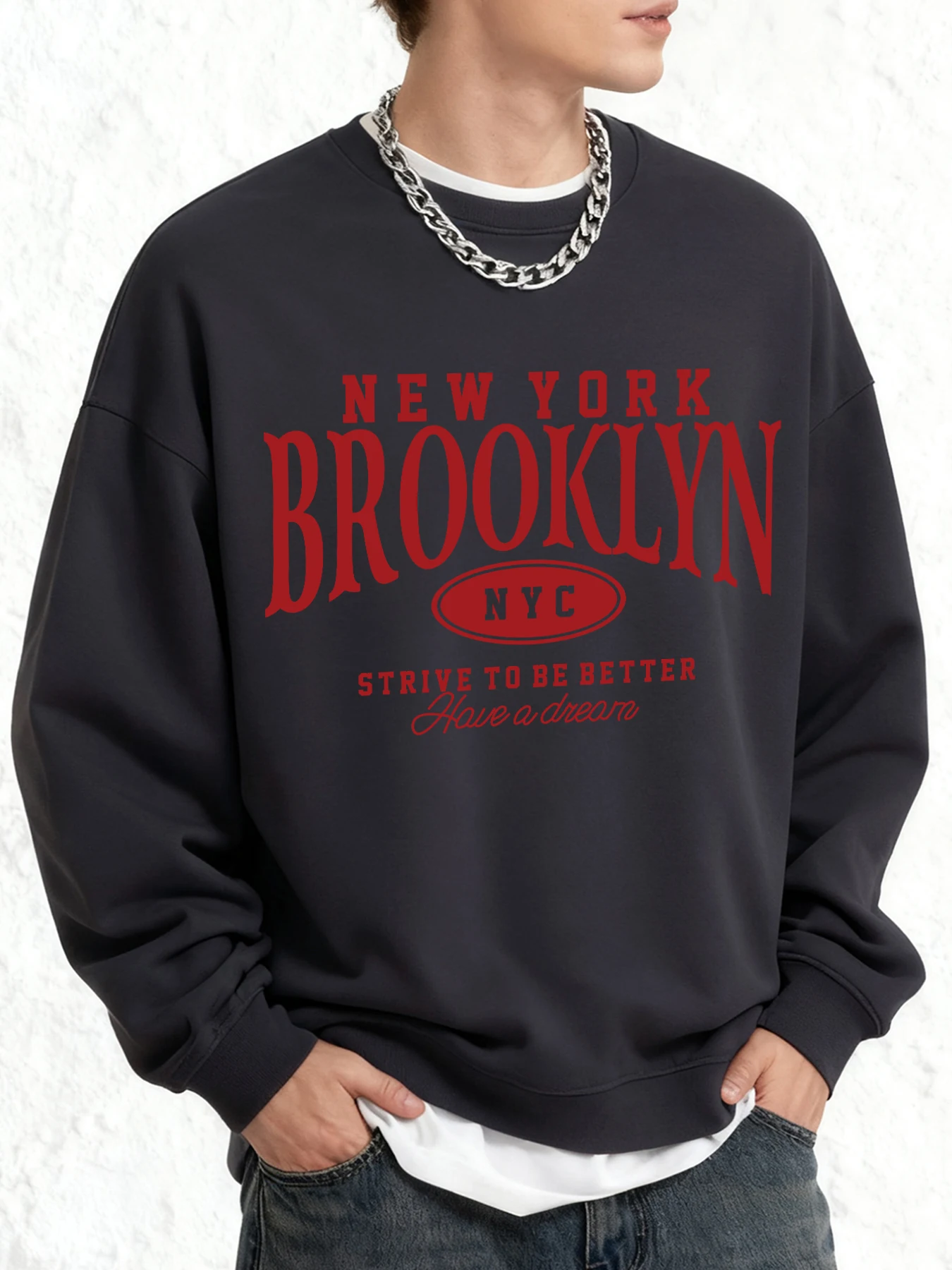 

Brooklyn New York Strive To Be Better Мужская толстовка с принтом Oversize Повседневные топы Модная винтажная осенняя толстовка с длинным рукавом в стиле хип-хоп