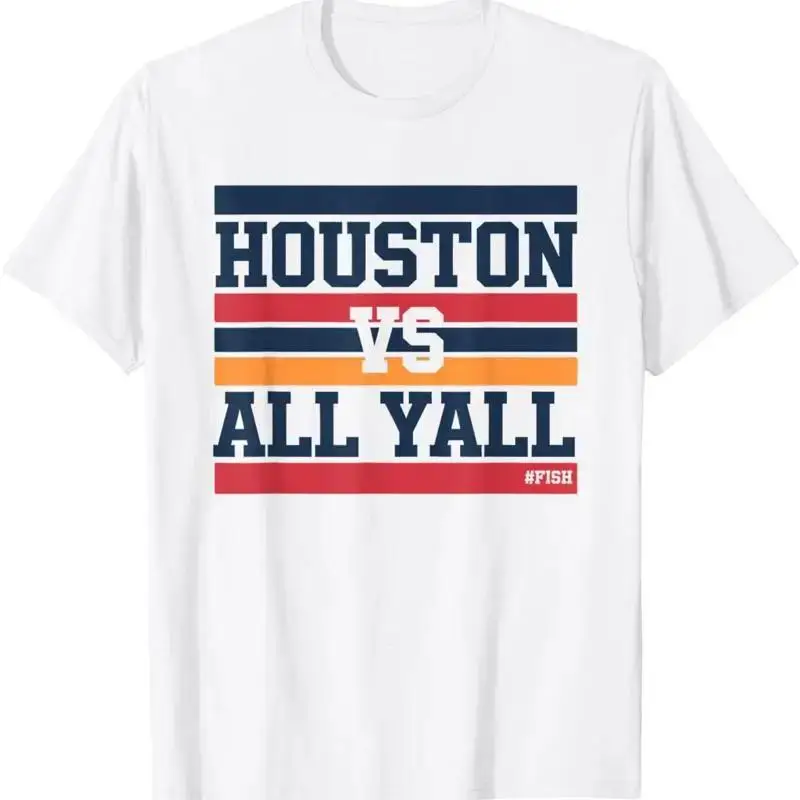 Houston Vs All Y Hashtag Fish Bayou City T Shirt