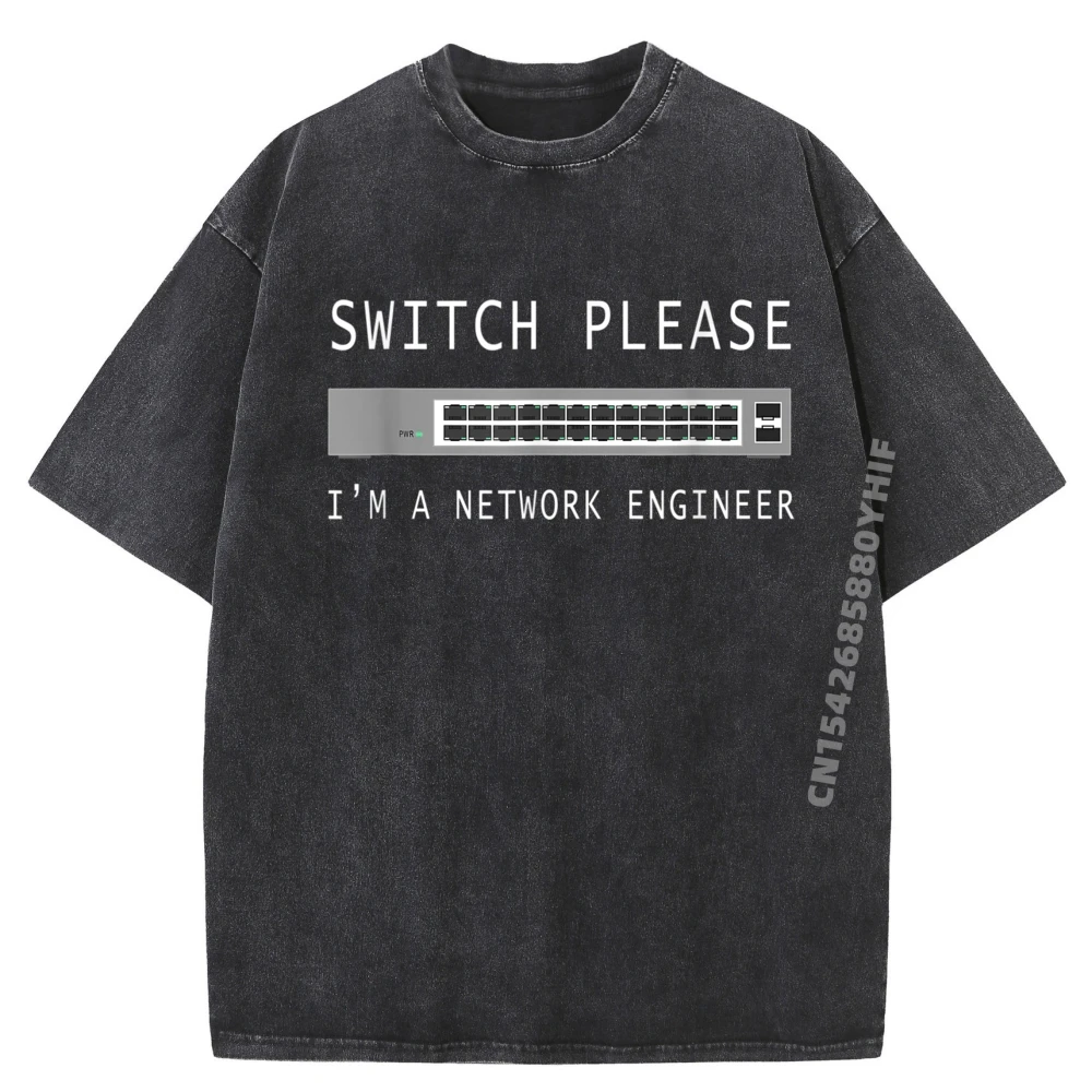 

Switch Please Computer Network Engineer Humor Graphic T Shirt Mens Vintage Washed Camisetas De Hombre