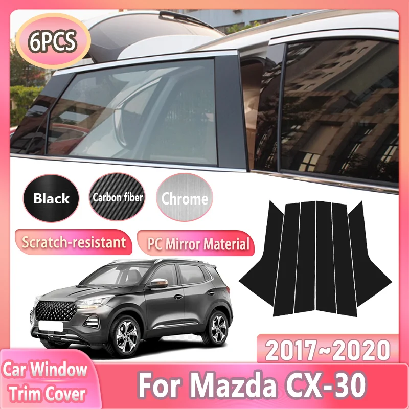

6 шт. накладка на автомобиль для Mazda CX-30 CX30 DM 2020 ~ 2025 2024 2022, черные наклейки на дверь, окно B C, столб, наклейки, автоаксессуары