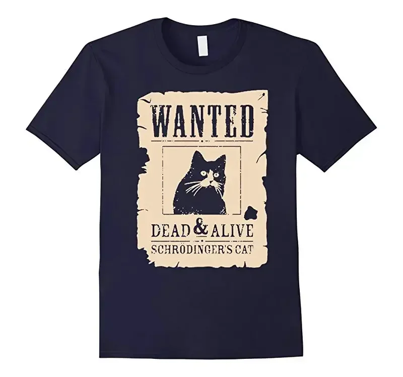 

Wanted Dead & Alive - забавная футболка с котом Шродигера, 100% хлопок, с круглым вырезом, летняя повседневная мужская футболка с короткими рукавами, размер S-3XL