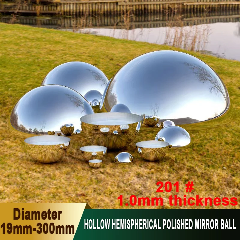 Diameter 19mm-300mm 201#SS Half Ball 1.0mm Wall Thick Mirror Bright Decorative Ball/Hemispherical Head for Valve/Furniture
