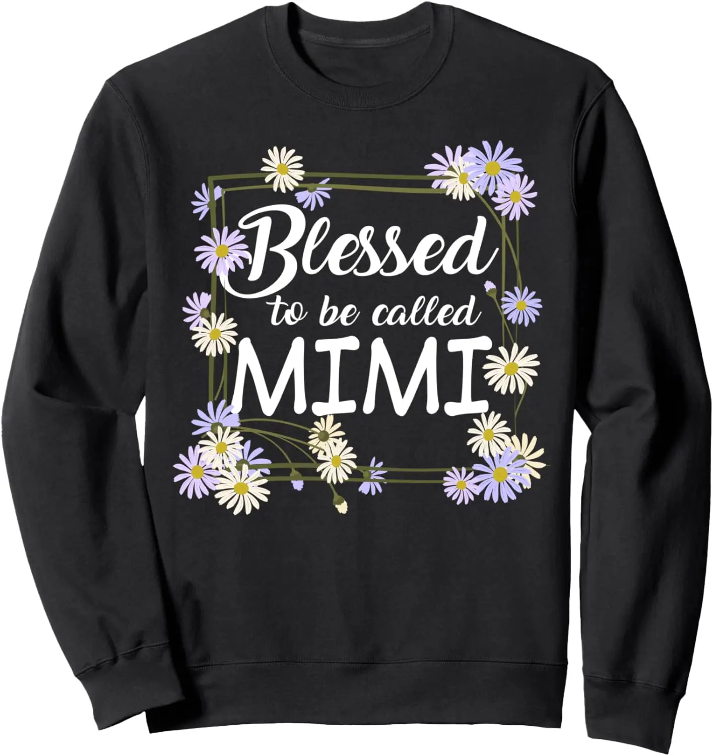 Blessed To Be Called Mimi Mother's Day Tee Sweatshirt mit Kamillenmuster