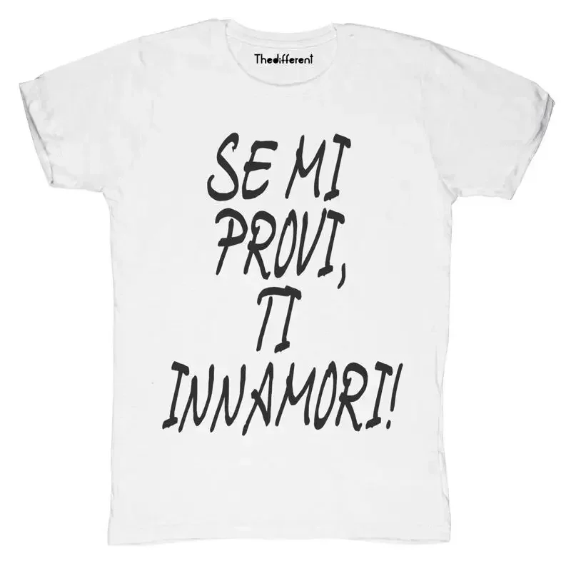 New T shirt Blaze Man If Me Provi You Innamori Idea