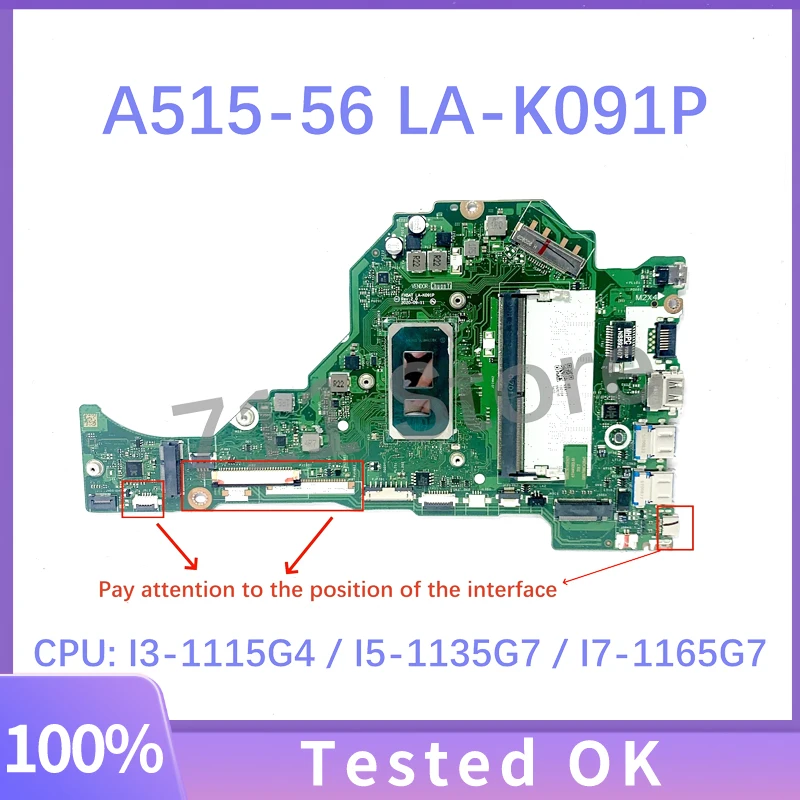 Mainboard LA-K091P NBA1711001/NBA1711005 With I3/I5/I7 CPU 4GB For Acer A515-56 A515-56G Laptop Motherboard 100% Fully Tested OK