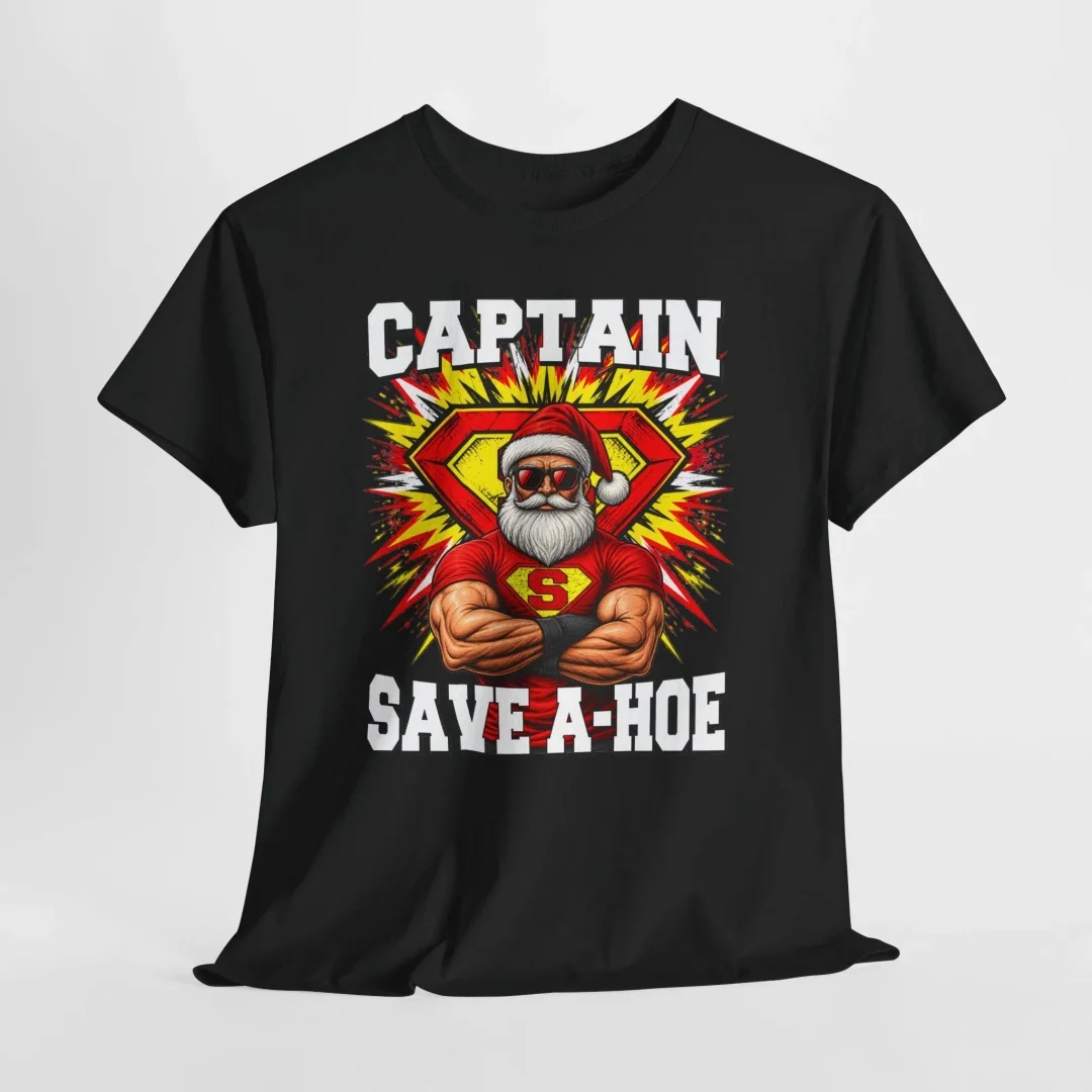 Captain Save A Hoe Funny Muscular Santa Claus T Shirt Unisex Christmas Xmas Party Graphic Tee Hip Hop Streetwear Holiday Gift