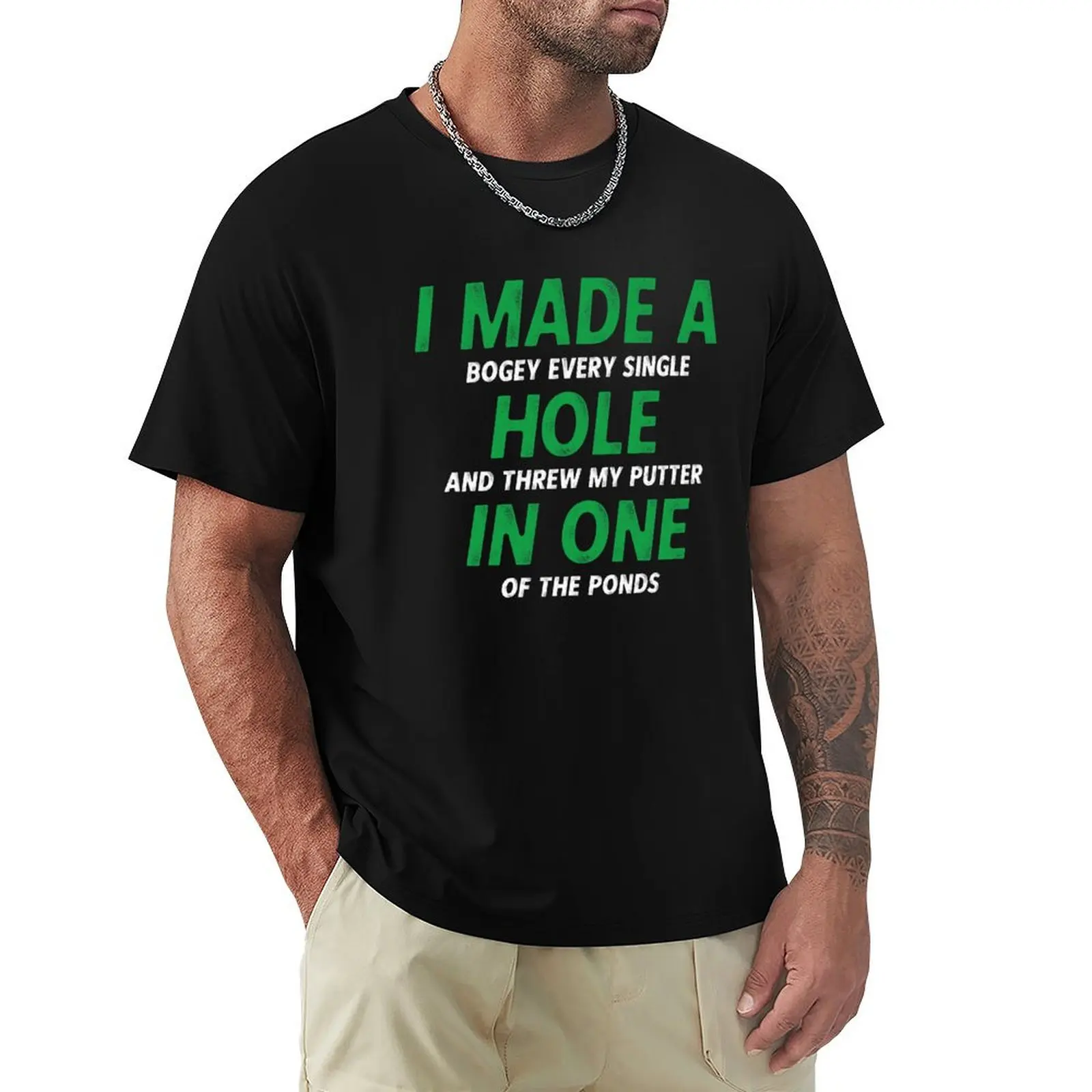 

I Made a Hole in One Threw Putter Golfing Gag Joke T-Shirt T-Shirt boys whites summer tops aesthetic clothes blanks men clothing