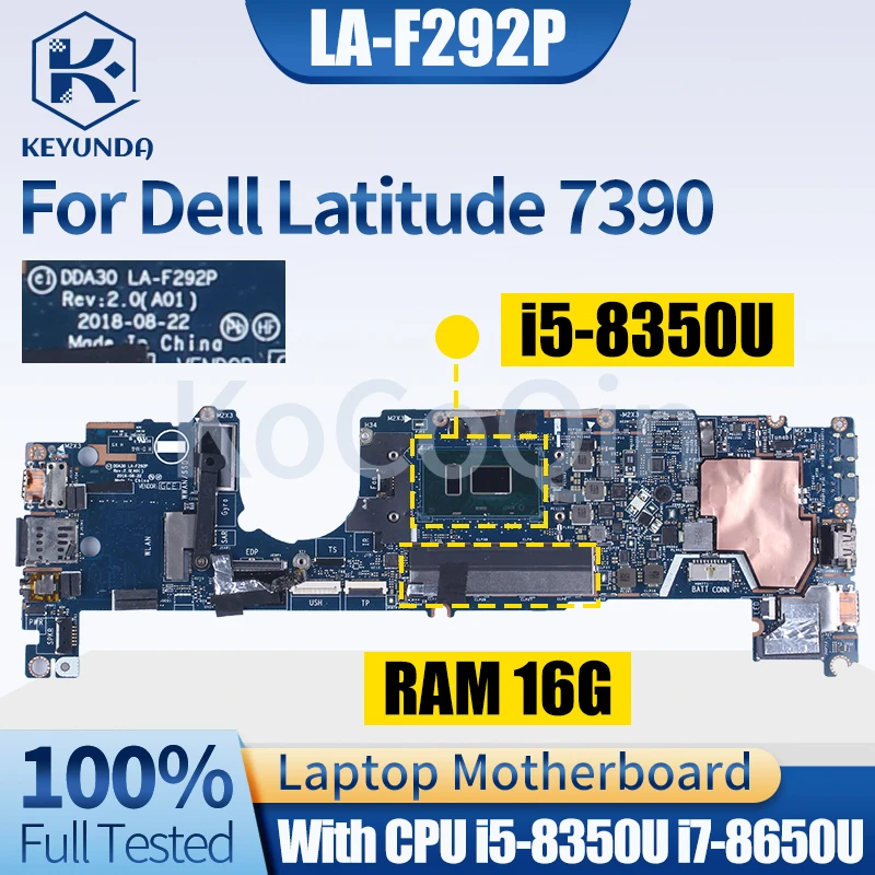 Imagem -02 - para Dell Latitude 7390 Laptop Motherboard Cn0jfgfn 0jfgfn 02wcvj I58350u I79650u 16gb de Ram Testado Dda30 La-f292p