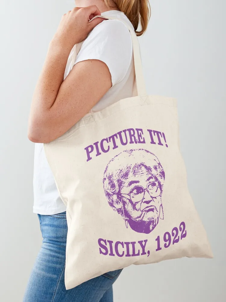 Golden Girls Shirt - Picture it...Sicily, 1922! Sophia Petrillo Funny Tee T-Shirt Sophia Tote Bag